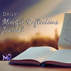 Daily-Mindful-Reflections-Journal , Mindful Reflections ,